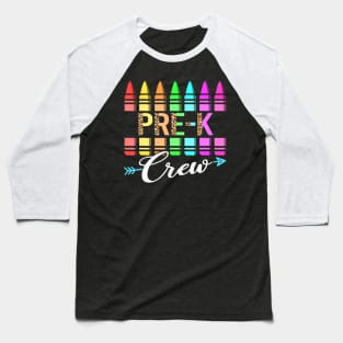 Team Pre K Crew Back To School Crayons Kids Teacher Baseball T-Shirt